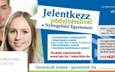Még várja leendő hallgatóit a Nyíregyházi Egyetem is