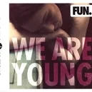 We Are Young - Fun / Janelle Monae