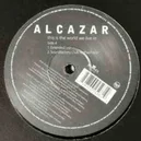 This Is The World We Live In - Alcazar