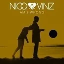  - Nico & Vinz-Am I Wrong