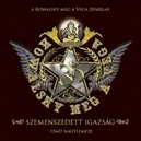 Szemenszedett igazság - Kowalsky Meg A Vega