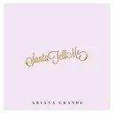 Santa Tell Me - Ariana Grande