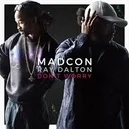 Don't Worry - Madcon / Ray Dalton