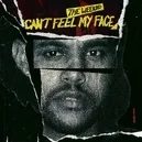  - The Weeknd-Can't Feel My Face