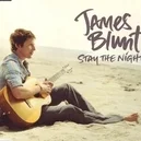 Stay The Night - James Blunt