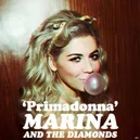 Primadonna - Marina The Diamonds