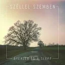 Széllel szemben - ByeAlex / Slepp