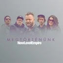 Megtörténtünk - New Level Empire