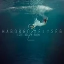 Háborgó mélység 2 - Lotfi Begi / Burai