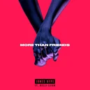 More Than Friends - James Hype / Kelli Leigh