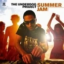 Summer Jam - The Underdog Project