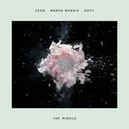  - Zedd / Maren Morris / Grey-The Middle