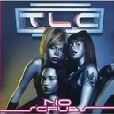 No Scrubs - TLC