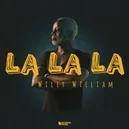  - Willy William-La La La