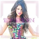 Love You Like A Love Song - Selena Gomez / The Scene