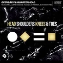 Head Shoulders Knees & Toes - Ofenbach / Quarterhead / Norma Jean Martine