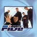 Keep On Movin' - Five