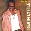  - Kevin Lyttle-Turn Me On