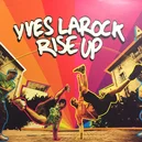  - Yves Larock-Rise Up