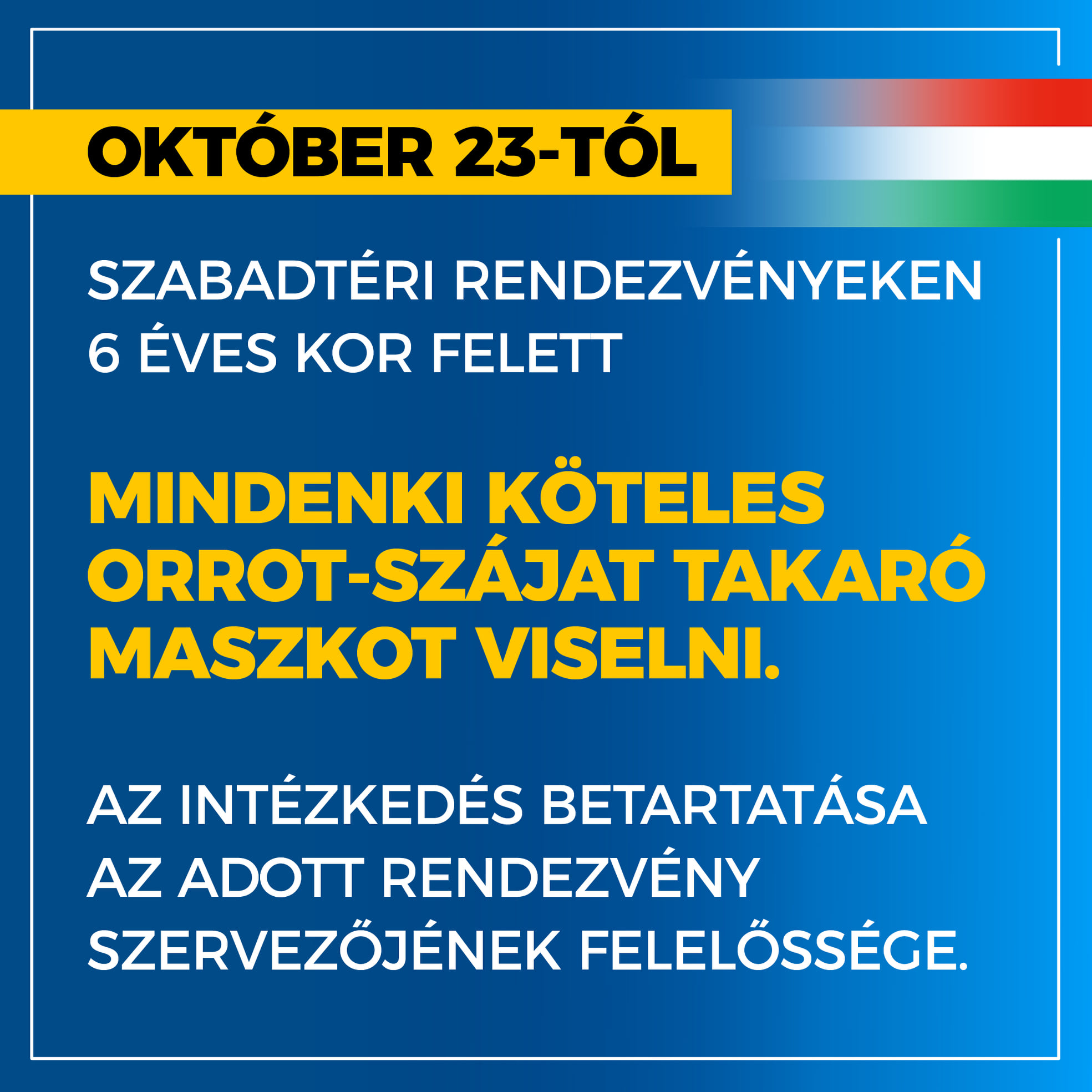 Kötelező a maszkviselés a szabadtéri rendezvényeken is