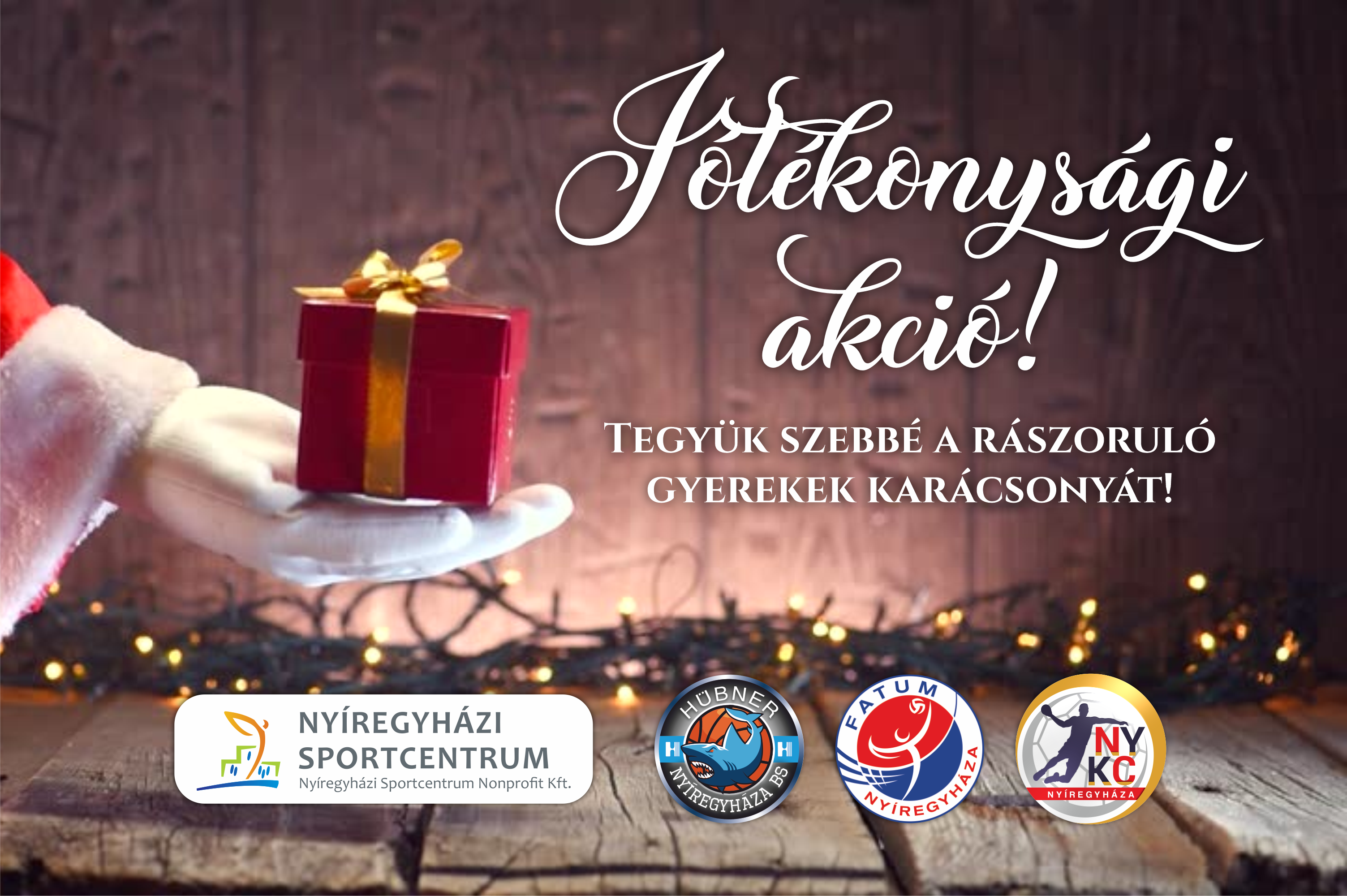 Idén is jótékonykodnak Nyíregyháza élsport csapatai és a Nyíregyházi Sportcentrum!