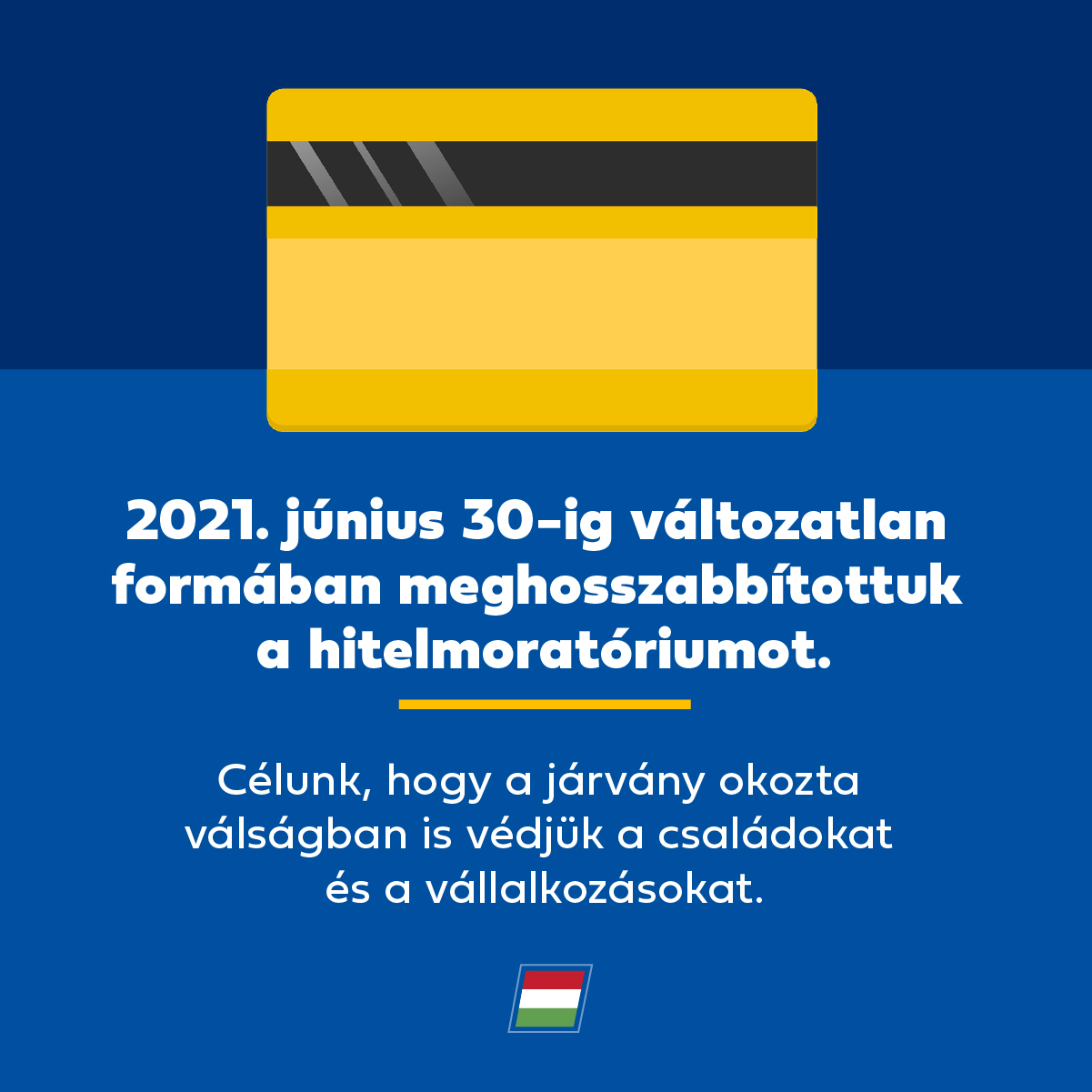 Meghosszabbodott a hitelmoratórium