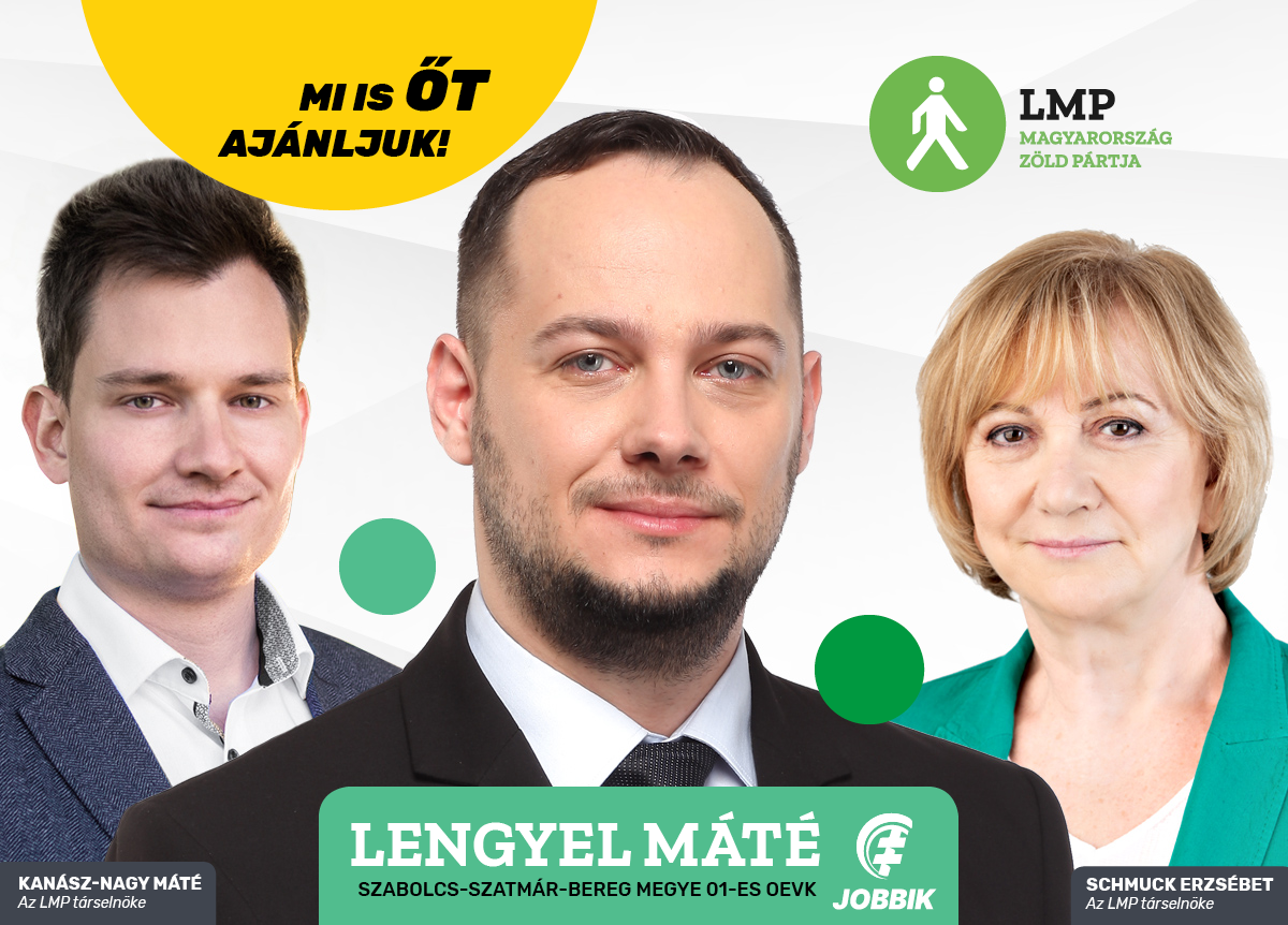 Az LMP Lengyel Mátét, a Jobbik jelöltjét támogatja az előválasztáson