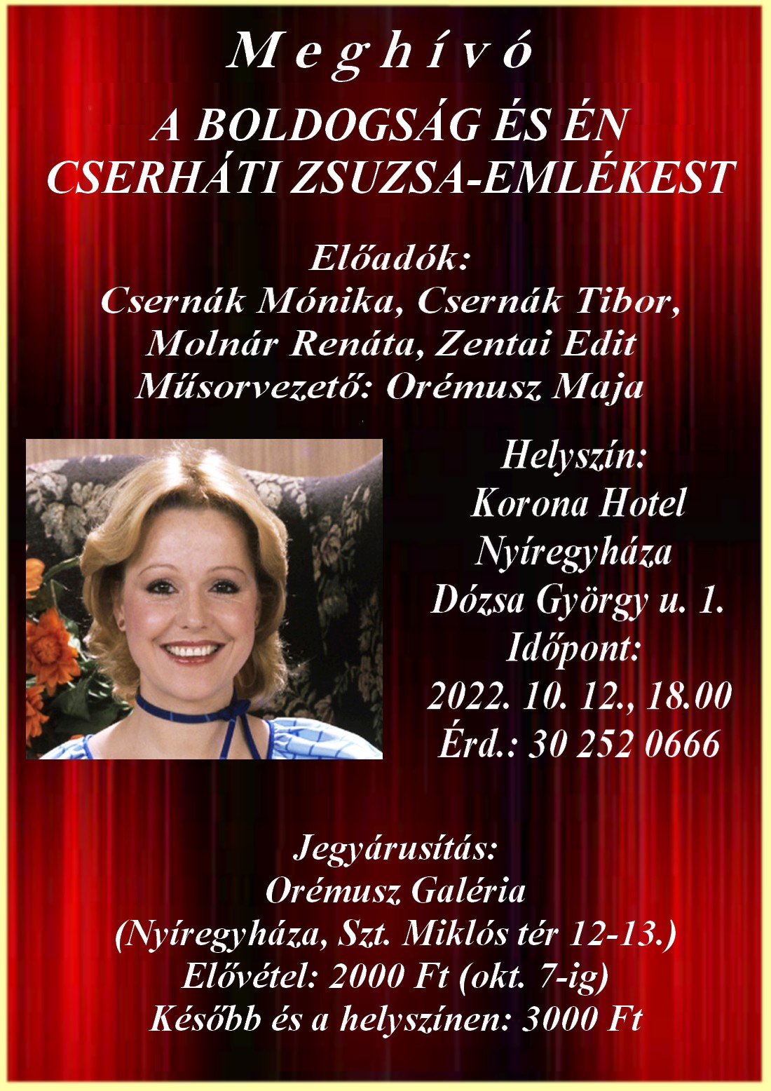 Cserháti Zsuzsa-emlékest a Hotel Koronában