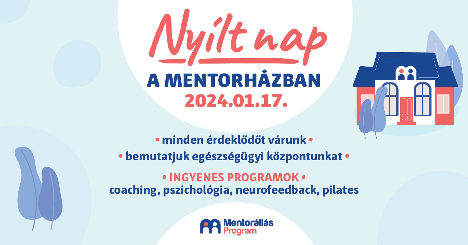 Nyílt napra várja az érdeklodoket a Mentorház