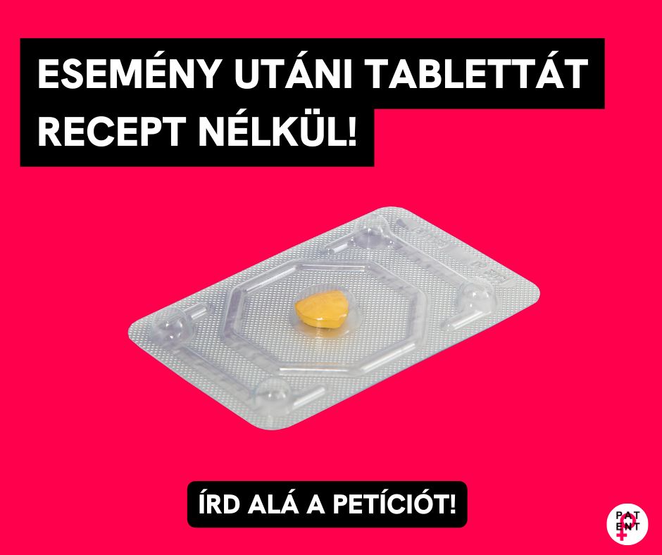 Már közel 15 ezren írták alá a petíciót, amit az esemény utáni tabletta vény nélküli elérhetőségéért indítottak