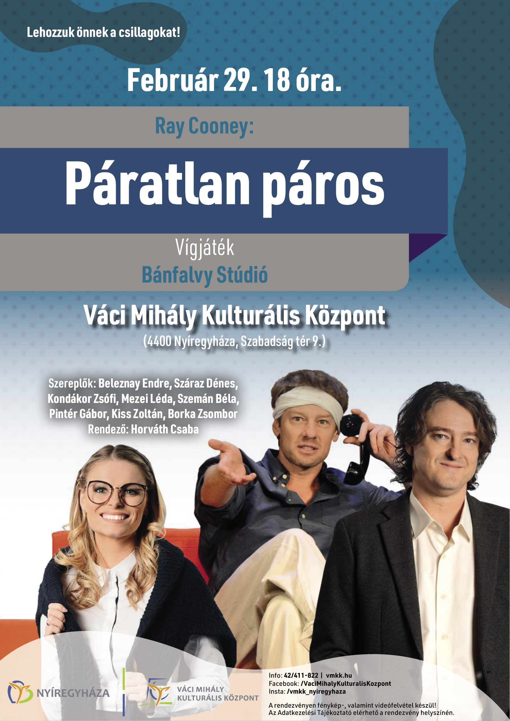 Páratlan páros a Váci Mihály Kulturális Központban