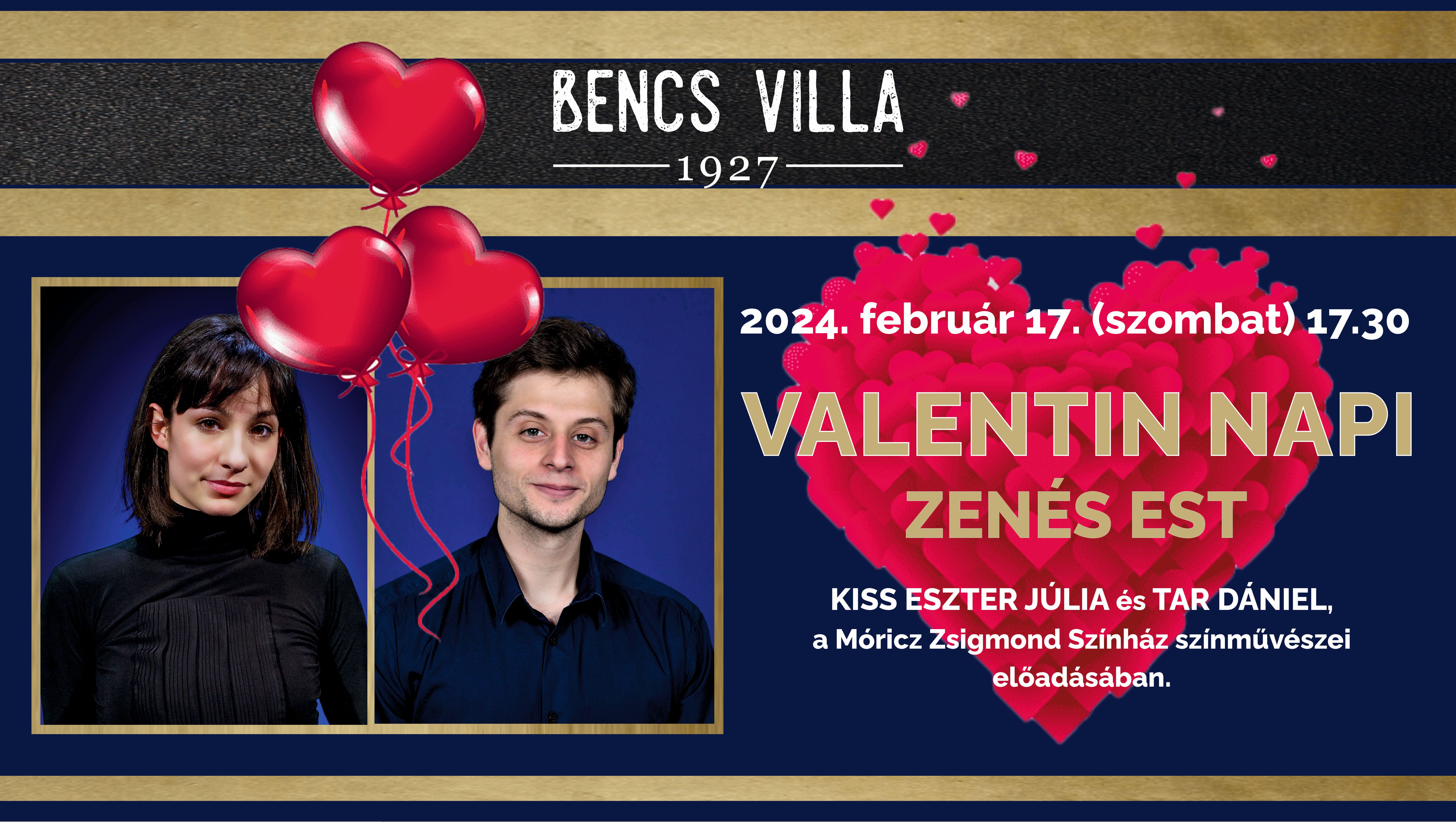 Valentin napi zenés est a Bencs Villában