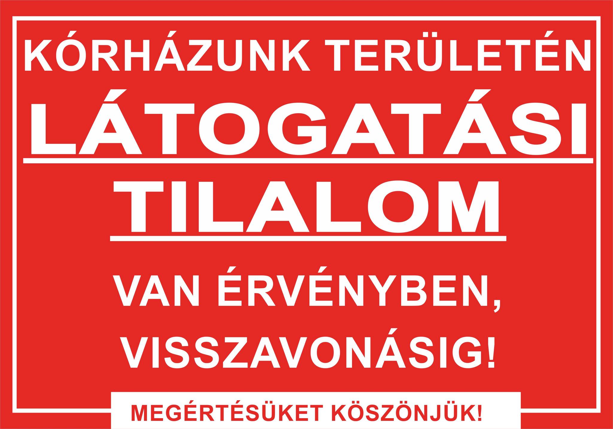 Teljes látogatási tilalom az SZSZBVK tagkórházaiban