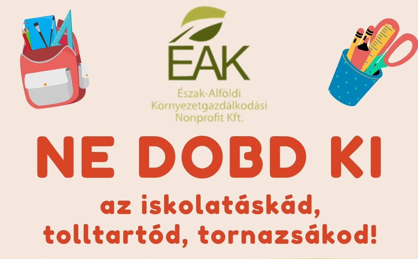 Ne dobd ki az iskolatáskád!