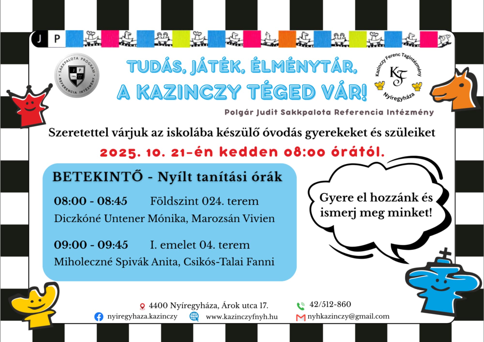 Iskolába csalogató a Kazinczyban
