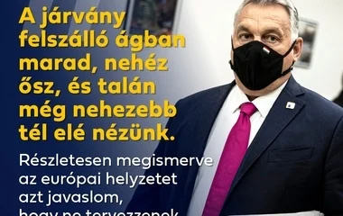 Nehéz ősz és tél elé nézünk, nyilatkozta a miniszterelnök