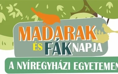 Madarak és fák napja a Nyíregyházi Egyetemen