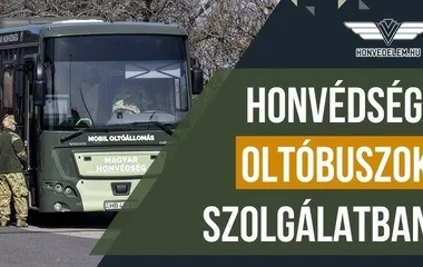 Tiszavasváriban és Tarpán teljesítenek szolgálatot a Magyar Honvédség oltóbuszai