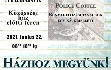 Házhoz mennek a rendőrök Mándokon