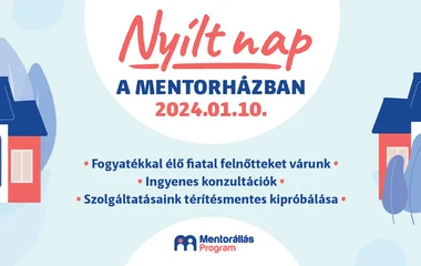 Nyílt napon ismerhetik meg az érdeklődők a Mentorházat