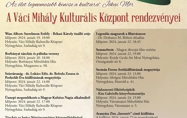 Egy hetes programsorozattal ünneplik a Magyar Kultúra Napját Nyíregyházán