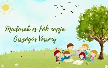 Országos verseny a Madarak és Fák napja alkalmából