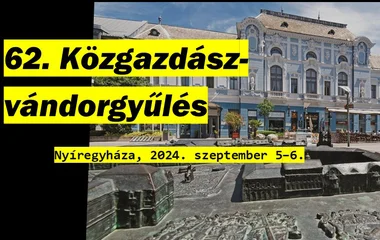 Nyíregyházán rendezik meg a 62. Közgazdász-vándorgyűlést