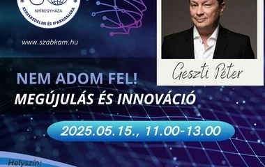  „Nem adom fel!” – Megújulás és innováció Geszti Péterrel