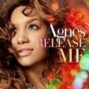 Release Me - Agnes
