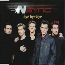 Bye Bye Bye - N Sync