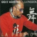  - Gigi D'Agostino-La Passion