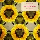 By Your Side - Calvin Harris / Tom Grennan