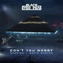 Don't You Worry - Black Eyed Peas / Shakira / David Guetta